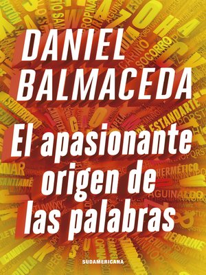cover image of El apasionante origen de las palabras